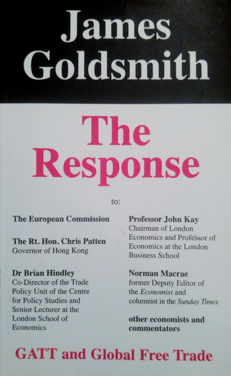 The Response (1995) by James Goldsmith